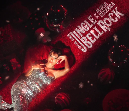 Mara Becerra - Mara Becerra lanza su adaptacin de "Jingle bell rock"