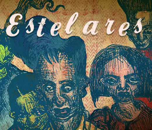 Estelares - Estelares lanza el segundo adelanto de su prximo disco