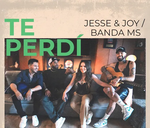 Jesse Y Joy - Jesse & Joy y la Banda MS se unen en un nuevo tema