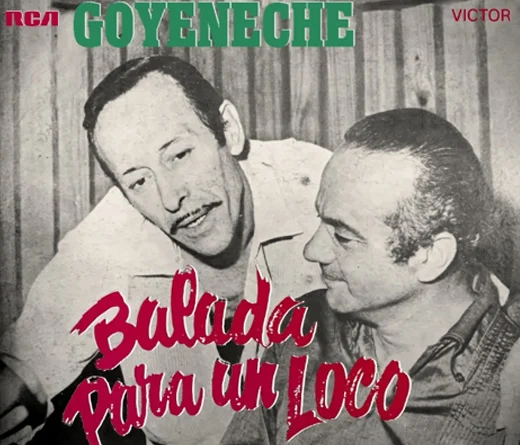 Roberto Goyeneche - "Balada para un Loco": 55 aos de la cancin que redefini el tango