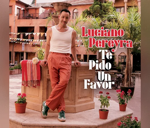 Luciano Pereyra - Nuevo tema de Luciano Pereyra