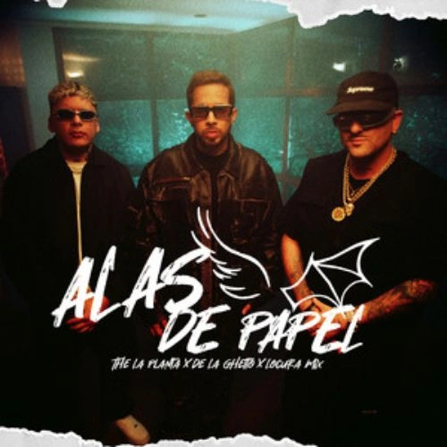 De La Ghetto - ALAS DE PAPEL - SINGLE