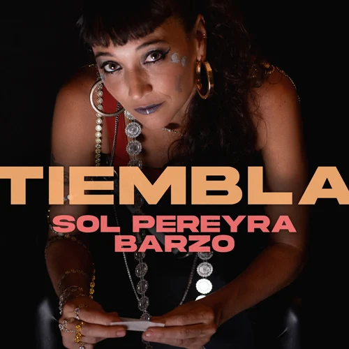 Sol Pereyra - TIEMBLA - SINGLE