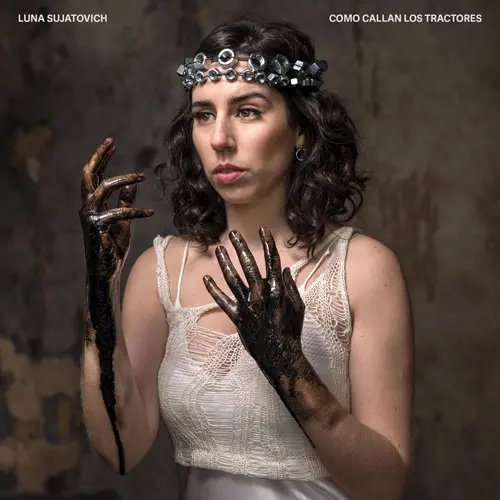 Luna Sujatovich - COMO CALLAN LOS TRACTORES - EP