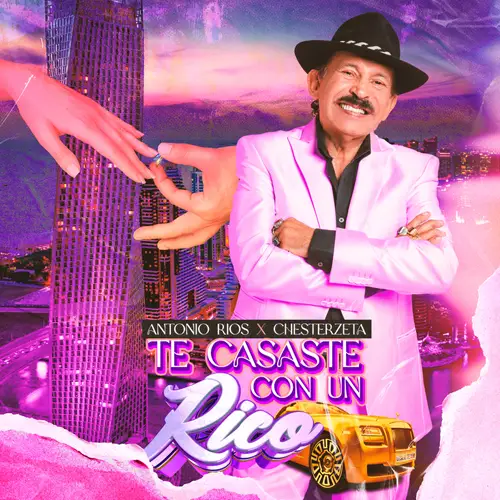 Antonio Ros - TE CASASTE CON UN RICO - SINGLE