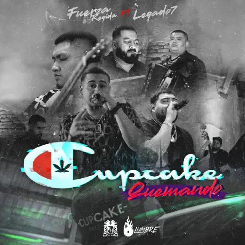 Fuerza Regida - CUPCAKE QUEMANDO - SINGLE