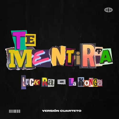 La Konga (La Konga) - TE MENTIRA (VERSIN CUARTETO) - SINGLE