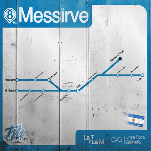 La T y la M - MESSIRVE MIX 8 - EP