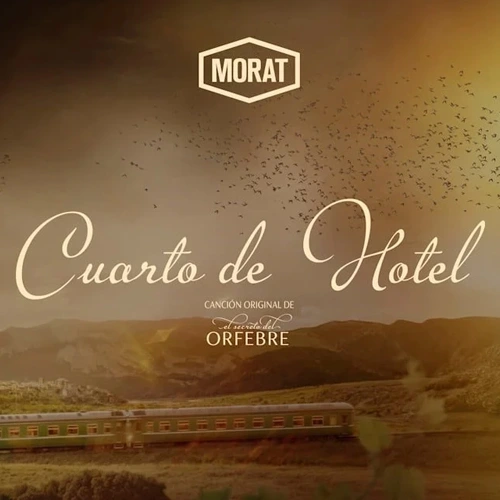 Morat - CUARTO DE HOTEL (CANCIN ORIGINAL DE EL SECRETO DEL ORFEBRE) - SINGLE