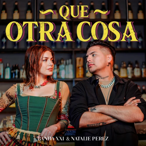 Banda XXI - QUE OTRA COSA - SINGLE