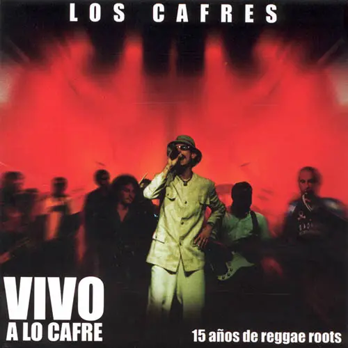 Los Cafres - VIVO A LO CAFRE CD 1