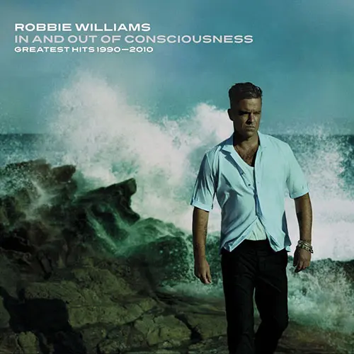 Robbie Williams - IN AND OUT OF CONSCIOUSNESS: THE GREATEST HITS 1990-2010 - CD II