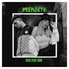 Gigi - PIERDETE - SINGLE