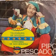 Pipo Pescador - TELEGRAMA DE NAVIDAD - SINGLE