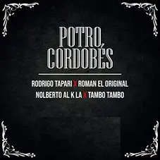 Rodrigo Tapari - POTRO CORDOBS (EN VIVO) - SINGLE