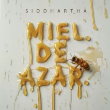 Siddhartha - MIEL DE AZAR - EP