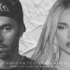 Enrique Iglesias - ESPACIO EN TU CORAZN (REMIX) - SINGLE