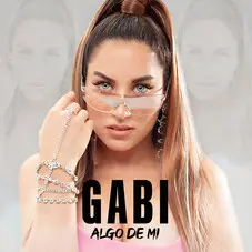 Gabi Folch - ALGO DE MI