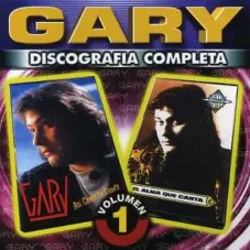 Gary - DISCOGRAFA COMPLETA VOLMEN 1