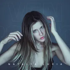 Natalia Lucia - VEN PRONTO - SINGLE