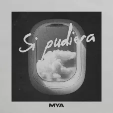 MyA (Maxi y Agus) - SI PUDIERA - SINGLE