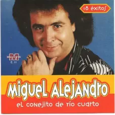 Miguel Conejito Alejandro - EL CONEJITO DE RIO CUARTO