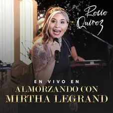 Roco Quiroz - EN VIVO EN ALMORZANDO CON MIRTHA LEGRAND - EP