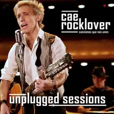 Cae - ROCKLOVER UNPLUGGED SESSIONS