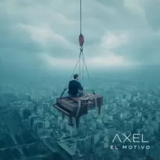 Axel - EL MOTIVO - SINGLE