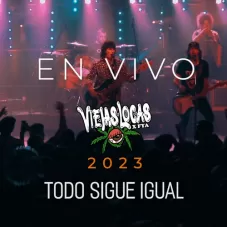 Viejas Locas - TODO SIGUE IGUAL (EN VIVO) - SINGLE