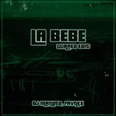 Dj Manuso - LA  BEBE (CUARTETO EDIT) - SINGLE