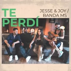 Jesse Y Joy - TE PERD - SINGLE