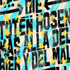 Die Toten Hosen - MS ALL DEL BIEN Y DEL MAL (LIVE IN ARGENTINIEN) - SINGLE