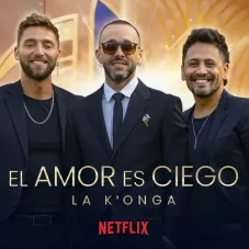 La Konga (La Konga) - EL AMOR ES CIEGO - SINGLE