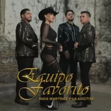 India Martnez - EQUIPO FAVORITO - SINGLE