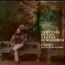 Indio Solari - SERENATA DE LOS SANTOS FUMADORES - SINGLE