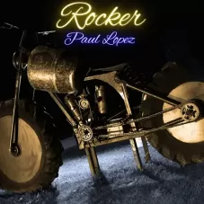 Paul Lopez - ROCKER - SINGLE