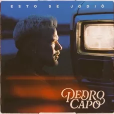 Pedro Cap - ESTO SE JODI - SINGLE