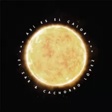 Cachorro Lpez - AS ES EL CALOR - SINGLE