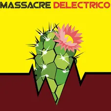 Massacre - DELCTRICO - SINGLE
