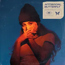 Alaina Castillo - ANTISOCIAL BUTTERFLY - EP
