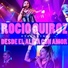 Roco Quiroz - DESDE EL ALMA CON AMOR (Streaming en vivo)