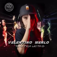 Valentino Merlo - TU OTRA MITAD (EN VIVO) - EP