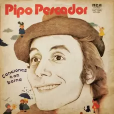 Pipo Pescador - CANCIONES CON BOINA