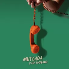 Cata Raybaud - MUTEADA - SINGLE