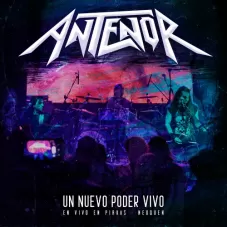 Antenor - UN NUEVO PODER VIVO (EN VIVO)