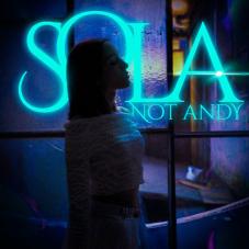 Not Andy - SOLA - SINGLE