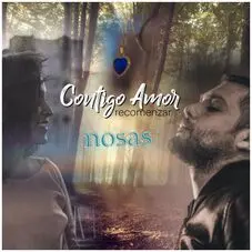 Nosas - CONTIGO AMOR (RECOMENZAR) - SINGLE