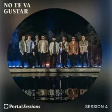 No Te Va Gustar - PORTAL SESSIONS (NO TE VA GUSTAR) - EP