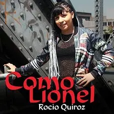 Roco Quiroz - COMO LIONEL - SINGLE